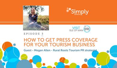 Megan Allen - How to get press coverage for your tourism business