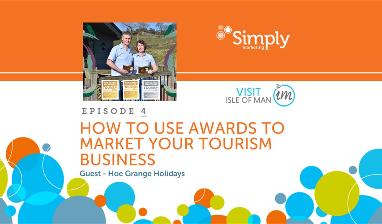 Hoe Grange Holidays - How to use awards to market your tourism business